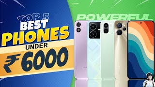 Top 5 Best Smartphone Under 6000 in September 2023  Best EntryLevel Phone Under 6000 in INDIA 2023 [upl. by Hak]