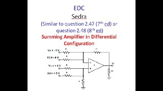 Homework Question Similar to 227 Sedra  Summing Amplifier in Differential Configuration [upl. by Cohberg237]