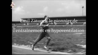 Emil Zátopek le Pionnier de lEntraînement en Hypoventilation [upl. by Drye]