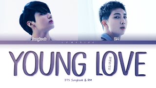 BTS Young Love Lyrics RM Jungkook 방탄소년단 애매한 사이 가사 Color Coded LyricsHanRomEng [upl. by Idak]