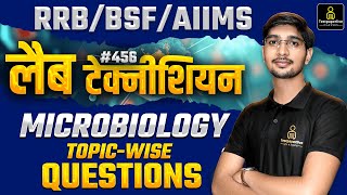 Microbiology Topic Wise MCQ Class for RRB BSF AIIMS Lab Technician Classes 456  DMLT Classes [upl. by Shaer]