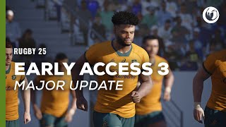 Rugby 25  Early Access 3  Major Update [upl. by Sapphira]