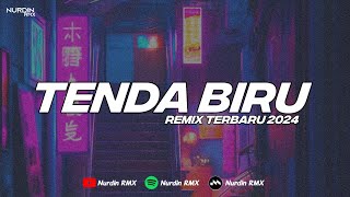 DJ TENDA BIRU REMIX TERBARU VIRAL TIKTOK 2024 [upl. by Lamok]