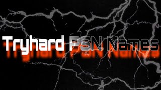 TOP BEST TRYHARD NAMES ONLINE GAMERTAGS PLAYSTATION NOW AVAILABLE PS4 PS5 [upl. by Ahscrop827]