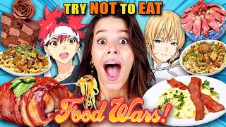 Try Not To Eat  Food Wars  2 [upl. by East]