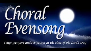 CHORAL EVENSONG 110523  700 PM [upl. by Nofpets951]