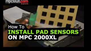 Akai MPC 2000XL Pad Sensor Install MPCstuffcom [upl. by Justin]