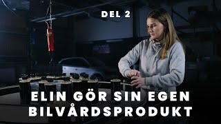 Produktion av Elins egna Bilschampo Mini Dokumentär Del 2 [upl. by Falkner]