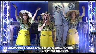 Le Mondine  Medley La Zita  Ciuri ciuri  Vitti na crozza dal vivo [upl. by Suoivatco425]