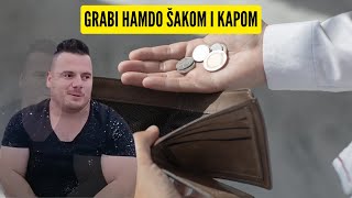 GRABI HAMDIJA HAMDO ŠAKOM I KAPOM [upl. by Snehpets]