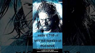 Yash’s Top 10 Movies Ranked as per IMDBHindi Dubbed movie south hindidubbed yash shorts viral [upl. by Yrojram697]