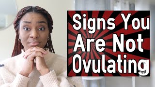 Are You SURE IT’S OVULATION 8 Signs You May Not Be Ovulating  Ovulation Signs BUT NOT Ovulating [upl. by Silrac]