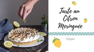 Tarte citron meringuée Vegan [upl. by Airot134]