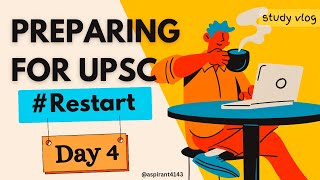 restart  Day4  UPSC ASPIRANT Study vlogs 🤗🇮🇳 [upl. by Nonnaihr]