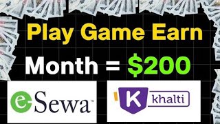 Free Esewa Earning App In Nepal  Just Play Game And Earn Up To Rs29000 Month  Fast Join [upl. by Slyke]