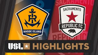 5112024  Rhode Island FC vs Sacramento Republic FC  Game Highlights [upl. by Valentia]