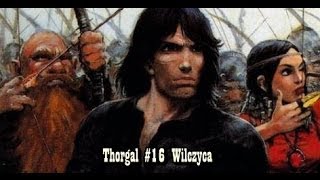 Thorgal 16 Wilczyca [upl. by Ho364]