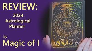 Review 2024 Astrological Planner  Magic of I [upl. by Aninat]