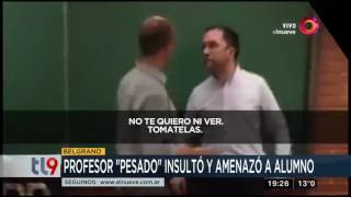 Profesor quotpesadoquot insultó y amenazó a alumno [upl. by Llerrit]