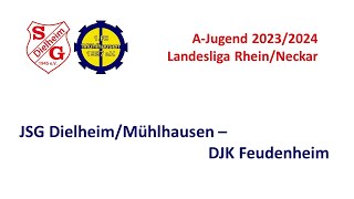 JSG DielheimMühlhausen  DJK Feudenheim 30 10 5 Oktober 2024 AJugend Landesliga [upl. by Leuname253]