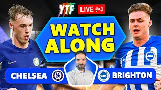 Chelsea 32 Brighton LIVE WATCHALONG [upl. by Hayilaa]