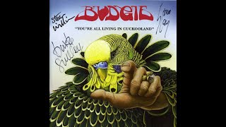 BUDGIE  Youre All Living In Cuckooland 2006 FULL ALBUM  Hard Rock [upl. by Menken]