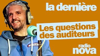 Les questions des auditeurs du 1711  PierreEmmanuel Barré leur répond dans quotLa dernièrequot [upl. by Ollehcram427]