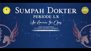 Sumpah Dokter Periode LX [upl. by Kowal]