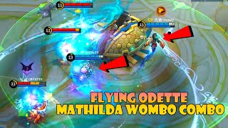 The Best Mathilda Odette Wombo Combo MLBB Hightlight Gameplay [upl. by Reggis]