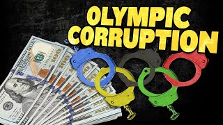 How Corrupt are the Olympics [upl. by Lelah]