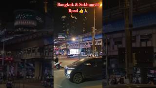 Bangkok amp Sukhumvit Road am Abend 👍💯🙏 travel bangkok sukhumvit [upl. by Mahseh]