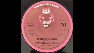 Gladys Knight and the Pips Tenderness is His Way [upl. by Aitan254]