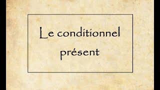 Le conditionnel présent en français [upl. by Frankie]