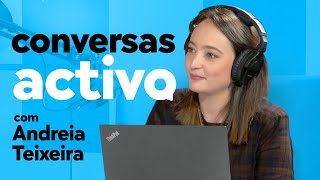 Conversas Activo  Andreia Teixeira [upl. by Darby]