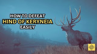 How to Defeat HIND OF KERYNEIA Easily  Assassins Creed Odyssey [upl. by Eram]