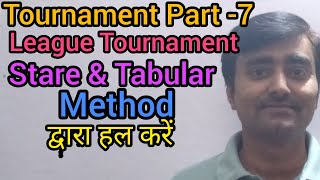 Tournament Part7 ll League Tournament Fixture By Stareamp Tabular Method ll ध्यान से देखें Miss n kre [upl. by Hola]