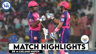 RR vs LSG 44th Match IPL 2024 Highlights  IPL Highlights 2024  RR vs LSG highlights today [upl. by Ardnassak]