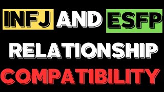 INFJ and ESFP Relationship Compatibility  Relationship Psychology [upl. by Winne52]