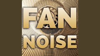 Fan Noise 20 Minutes [upl. by Onilecram42]