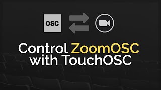 Control Zoom with TouchOSC  ZoomOSC 4 Tutorial [upl. by Eissej]