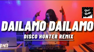 DISCO HUNTER  Dalamo Dalamo Breaklatin Remix [upl. by Sundstrom128]