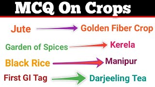 MCQ On Crops of India  Most Important MCQ On Crops [upl. by Formenti]