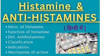 Histamine amp ANTIHISTAMINES in hindi  pharmacology of antihistamines drugs antihistamine [upl. by Pedrotti]