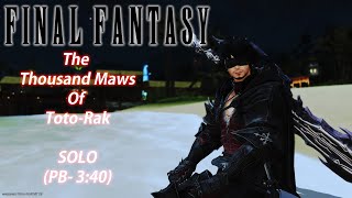 Final Fantasy XIV  The Thousand Maws of TotoRak  SOLO  Speedrun  PB340 [upl. by Beaufort]