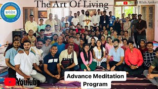 Advance Meditation Program  The Art Of Living  Dnyanmandir Bhorwadi  Manchar ByPass Pune [upl. by Aernda]