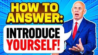 HOW TO ANSWER quotINTRODUCE YOURSELFquot in a JOB INTERVIEW [upl. by Syramad]