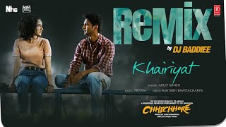 Khairiyat Remix  Arijit Singh DJ Baddiee  Sushant Singh Rajput Shraddha Kapoor  Pritam [upl. by Docila]