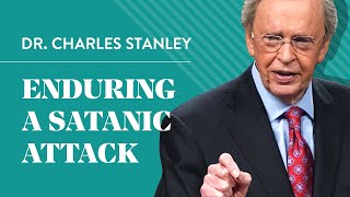 Enduring A Satanic Attack – Dr Charles Stanley [upl. by Scarito]