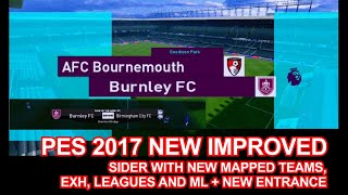 PES 2017  SiderX 35 New Mapped Teams Exh leagues and ML 2024 updates [upl. by Ahsienahs]