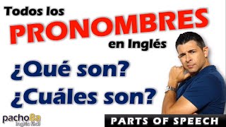 Estos son todos los PRONOMBRES en inglés – Explicación detallada – Parts of Speech  Clases inglés [upl. by Girish173]